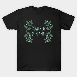 Powered By Plants T-Shirt